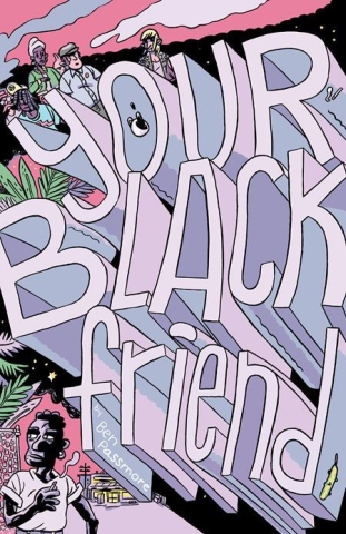 Your Black Friend (comic zine edition) cover image