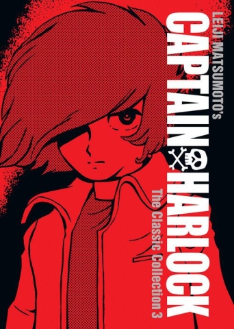 Captain Harlock: The Classic Collection Vol. 3 cover image