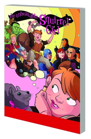 UNBEATABLE SQUIRREL GIRL TP VOL 01 SQUIRREL POWER cover image