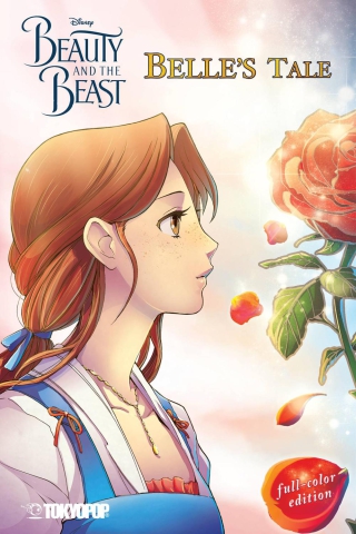 DISNEY MANGA BEAUTY & BEAST BELLES TALE COLOR ED GN cover image