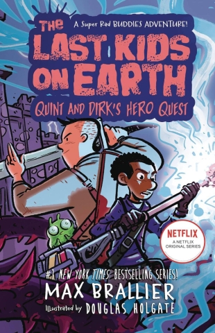 The Last Kids on Earth HC Vol. 7.5: Quint and Dirk's Hero Quest cover image