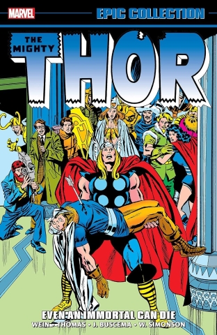 Thor Epic Collection Vol. 9: Even An Immortal Can Die cover image