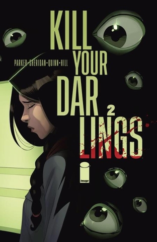 KILL YOUR DARLINGS #2 CVR A BOB QUINN (MR) cover image