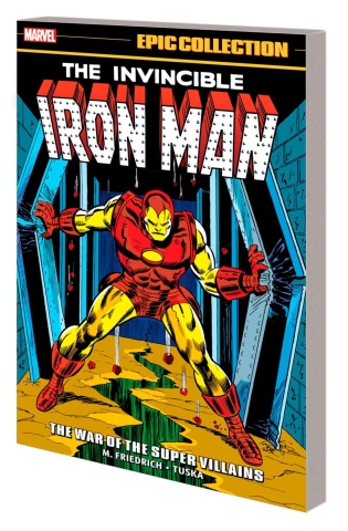 IRON MAN EPIC COLLECTION THE WAR OF THE SUPER VILLAINS TP cover image