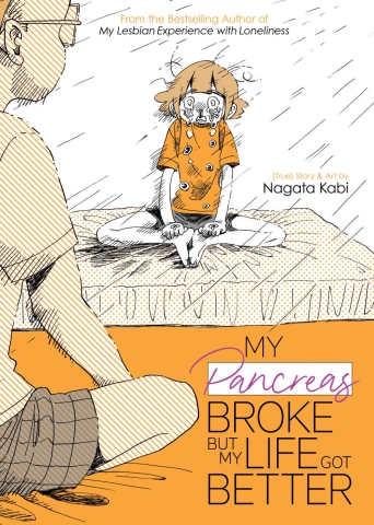 My Lesbian Experience With Loneliness Vol. 6: My Pancreas Broke But My Life Got Better cover image