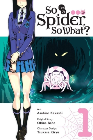 So I'm a Spider, So What? (manga) Vol. 1 cover image