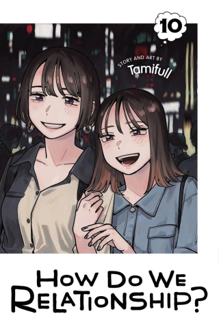 How Do We Relationship? Vol. 10 cover image