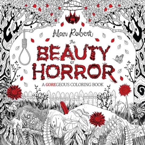 The Beauty of Horror I: A GOREgeous Coloring Book cover image