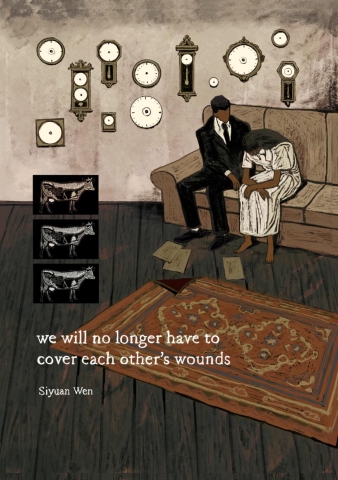 We Will No Longer Have to Cover Each Other's Wounds cover image