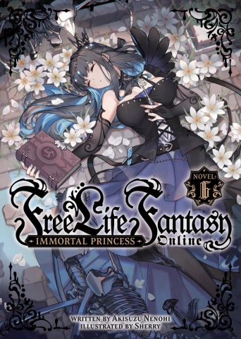 FREE LIFE FANTASY ONLINE IMMORTAL PRINCESS LIGHT NOVEL TP VOL 06 cover image