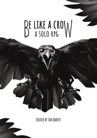 Be Like A Crow (A Solo RPG) cover image
