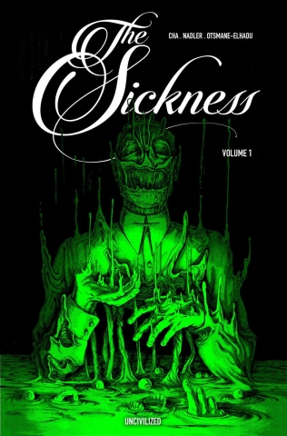 The Sickness Vol. 1 cover image