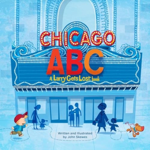 Chicago ABC: A Larry Gets Lost Book cover image