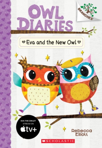 Owl Diaries Book 4: Eva and the New Owl cover image