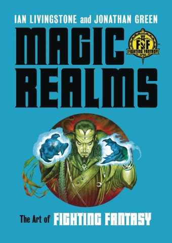 MAGIC REALMS ART OF FIGHTING FANTASY HC cover image