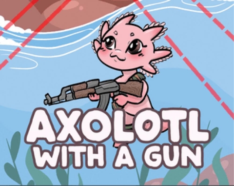 Axolotl with a Gun cover image