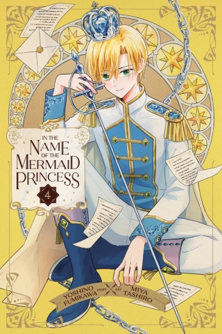 In the Name of the Mermaid Princess Vol. 4 cover image