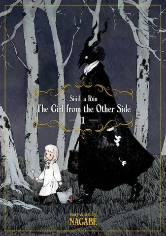 The Girl From the Other Side: Siúil, a Rún Vol. 1 cover image