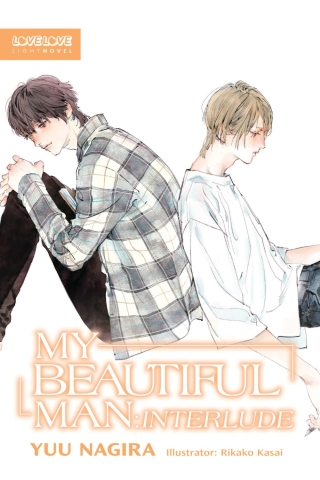 My Beautiful Man: Interlude (light novel) cover image