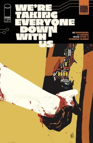 WERE TAKING EVERYONE DOWN WITH US #1 CVR A STEFANO LANDINI OF 6 cover image
