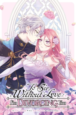 To Sir, Without Love: I'm Divorcing You (manga) Vol. 1 cover image