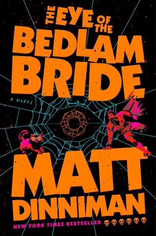 Dungeon Crawler Carl Book 6: The Eye of the Bedlam Bride (HC) cover image