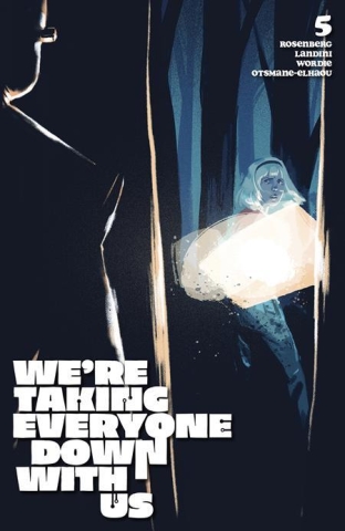 WERE TAKING EVERYONE DOWN WITH US #5 (of 6) CVR C JACOB PHILLIPS cover image
