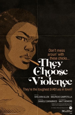 THEY CHOOSE VIOLENCE #2 (of 5) CVR B RAZZAH BLAXPLOITATION FILM HOMAGE cover image