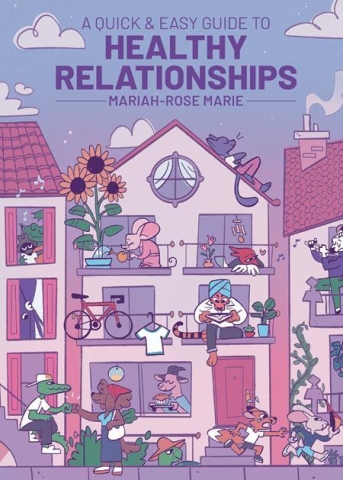 A Quick & Easy Guide to Healthy Relationships cover image