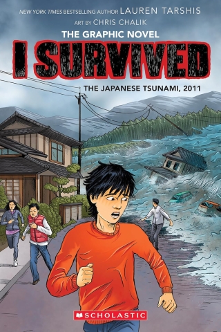 I Survived: The Graphic Novel Vol. 12: The Japanese Tsunami, 2011 cover image