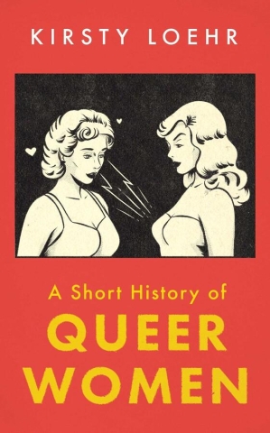 A Short History of Queer Women cover image