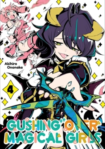 Gushing Over Magical Girls: Volume 4 (Manga) cover image
