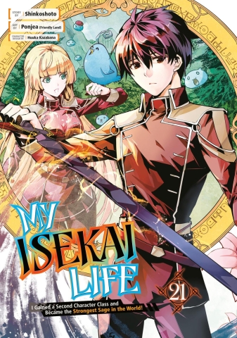My Isekai Life 21: I Gained a Second Character Class and Became the Strongest Sage in the World! cover image