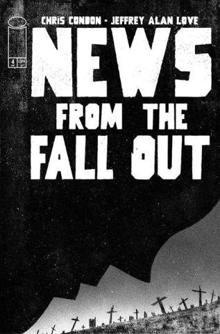 NEWS FROM THE FALLOUT #4 (of 6) cover image