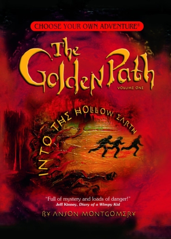 Choose Your Own Adventure—The Golden Path Vol. 1: Into The Hollow Earth cover image