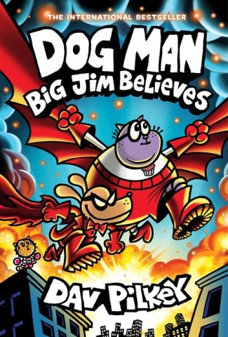 Dog Man Vol. 14: Big Jim Believes cover image