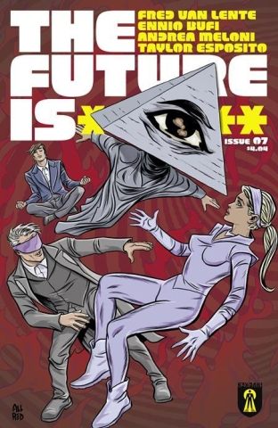 FUTURE IS ****** #7 cover image