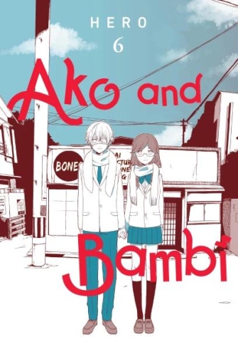 Ako and Bambi, Vol. 6: Volume 6 cover image
