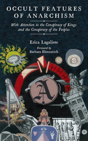 Occult Features of Anarchism, with Attention to the Conspiracy of Kings and the Conspiracy of the Peoples cover image