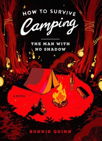 How to Survive Camping Book 1: The Man With No Shadow cover image