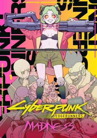 Cyberpunk: Edgerunners Madness Volume 1 cover image