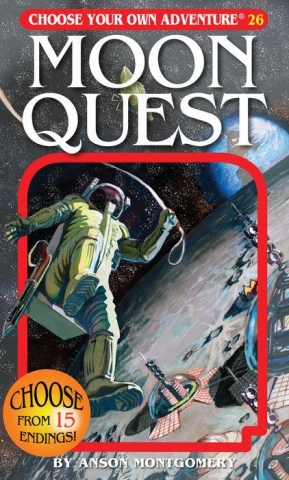 Choose Your Own Adventure #26: Moon Quest cover image