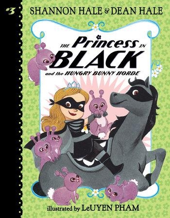 The Princess in Black Book 3: The Hungry Bunny Horde (SC) cover image