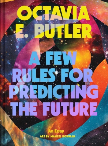 A Few Rules for Predicting the Future: An Essay cover image
