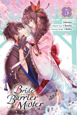 Bride of the Barrier Master, Vol. 5 (Manga) cover image