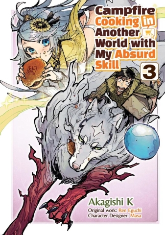 Campfire Cooking in Another World with My Absurd Skill: Volume 3 (Manga) cover image