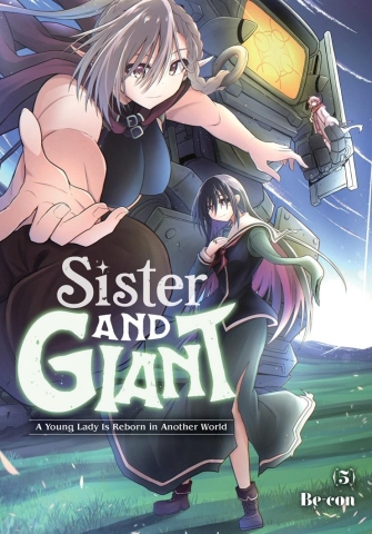 Sister and Giant: A Young Lady Is Reborn in Another World, Vol. 5 cover image