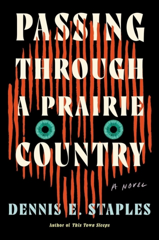 Passing Through a Prairie Country: A Novel (HC) cover image