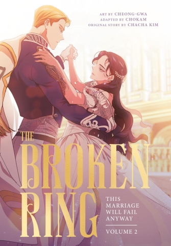 The Broken Ring: This Marriage Will Fail Anyway Vol. 2 cover image