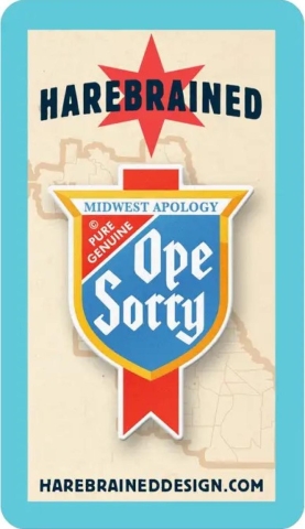 Harebrained! Enamel Pin: Ope Sorry cover image
